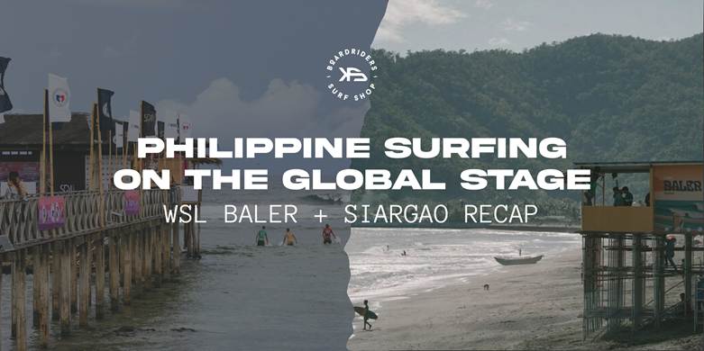 WSL Philippines 2024–2025: Highlights From Baler & Siargao + The Rise of Filipino Surfing